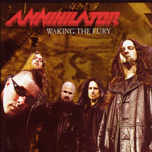 Annihilator waking the - –,